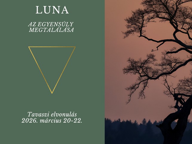 Luna - tavaszi elvonulás 2026